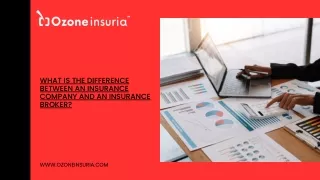 What is the difference between an insurance company and an insurance broker