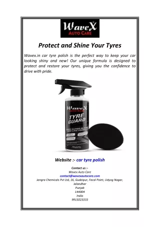 Protect and Shine Your Tyres