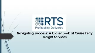 A Closer Look at Cruise Ferry Freight Services