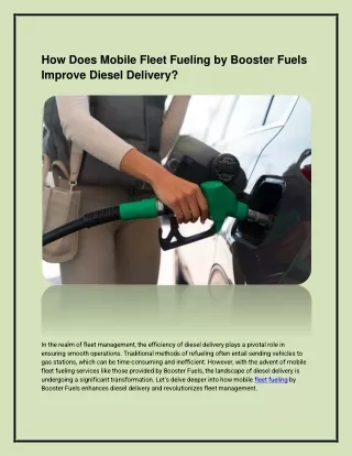 How Does Mobile Fleet Fueling by Booster Fuels Improve Diesel Delivery?