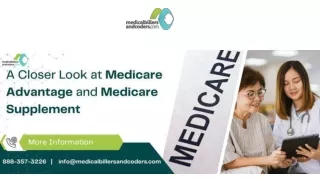 A Closer Look at Medicare Advantage and Medicare Supplement