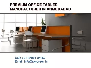 Premium Office Tables Manufacturer in Ahmedabad