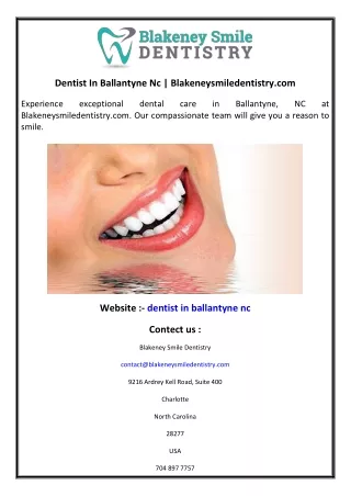 Dentist In Ballantyne Nc  Blakeneysmiledentistry.com