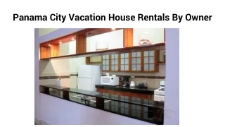 Panama City Vacation House Rentals By Owner