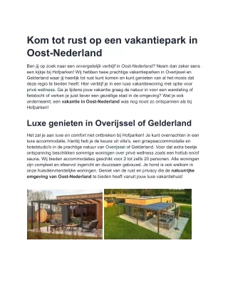 Luxe vakantie vieren in Oost-Nederland