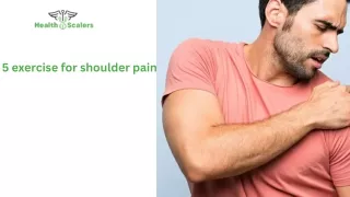 5 exercise for shoulder pain