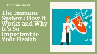 The Immune System How It Works and Why It's So Important to Your Health