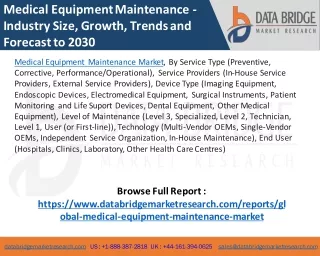Medical Equipment Maintenance Market – Industry Trends and Forecast to 2030