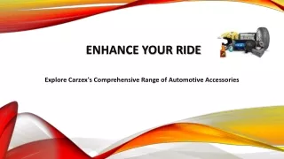 Revamp Your Ride: Explore Carzex's Comprehensive Range of Automotive Acce