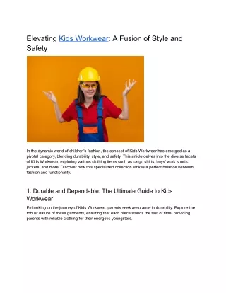 Elevating-Kids Workwear-A-Fusion-of-Style-and-Safety