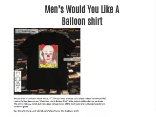 Men’s Would You Like A Balloon shirt