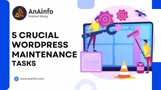 5 Crucial WordPress Maintenance Tasks - AnA Info