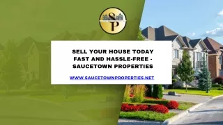 Sell Your House Today Fast and Hassle-Free - Saucetown Properties