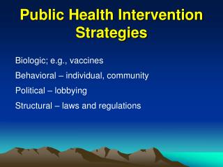 Public Health Intervention Strategies