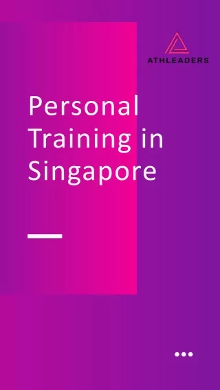 Personal Training in Singapore