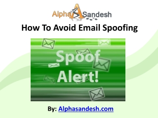 How To Avoid Email Spoofing