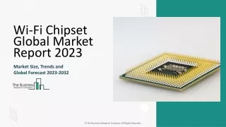 Wi Fi Chipset Market Size, Industry Share, Analysis 2024-2033