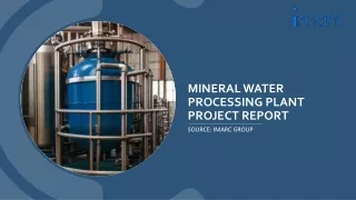 Mineral Water Processing Plant Project Report 2024