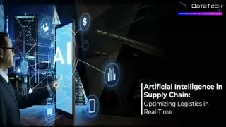 Artificial Intelligence in Supply Chain Revolutionizing Logistics with Digital T