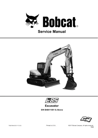 Bobcat E85 Excavator Service Repair Manual (SN B48411001 and Above)