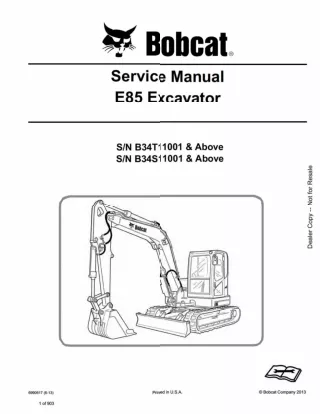 BOBCAT E85 EXCAVATOR Service Repair Manual SN：B34S11001 and Above