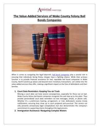 Amistad Bail Bonds - The Value-Added Services of Wake County Felony Bail Bonds Companies