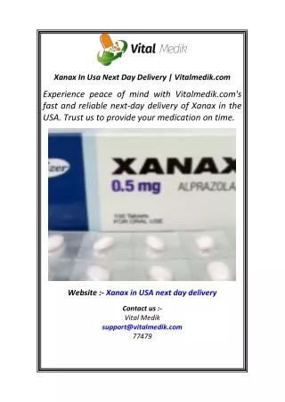 Xanax In Usa Next Day Delivery  Vitalmedik.com