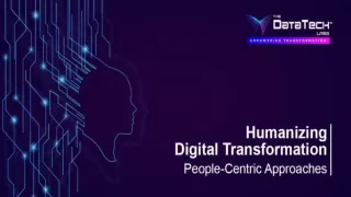 Humanizing Digital Transformation People-Centric Approaches