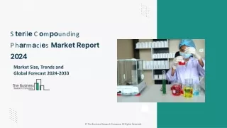 Sterile Compounding Pharmacies Markett Size,Growth, Top Players To 2033