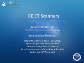 GE CT scanner from Atlantis Worldwide