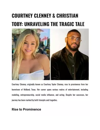 COURTNEY CLENNEY & CHRISTIAN TOBY: UNRAVELING THE TRAGIC TALE