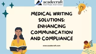 Medical Writing Solutions Enhancing Communication and Compliance