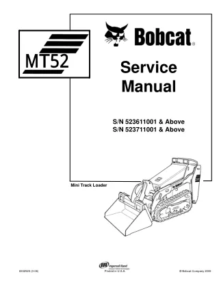 BOBCAT MT52 COMPACT TRACK LOADER Service Repair Manual SN：523711001 & Above