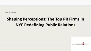 Navigating Success: Unveiling the Tapestry of Top PR Firms in NYC