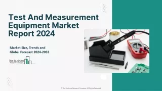Test And Measurement Equipment Market Report 2024-2033