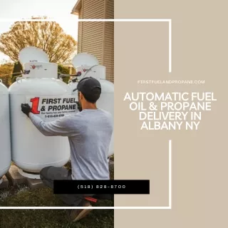 Automatic Fuel Oil & Propane Delivery in Albany NY