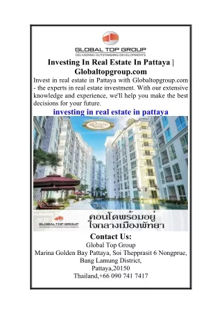 Investing In Real Estate In Pattaya  Globaltopgroup.com