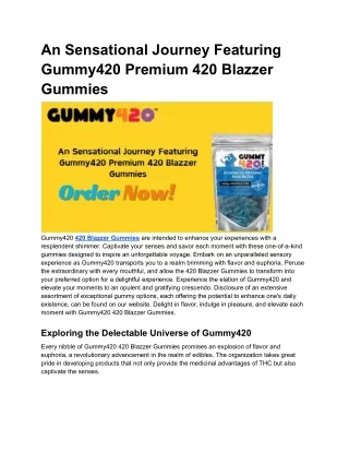 Illuminate Your Moments Gummy420 420 Blazzer Gummies for a Dazzling Experience