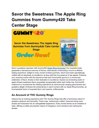 Ring in the Flavor with Gummy420 Apple Ring Gummies