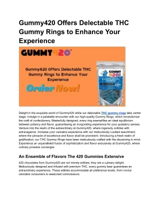 Delicious THC Gummy Rings Take Center Stage at Gummy420