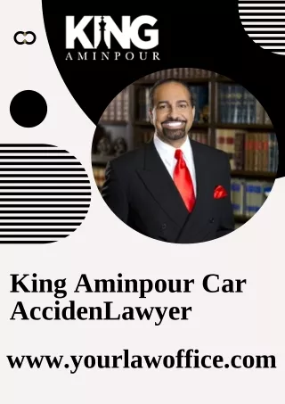 Criminal Defense Lawyer - King Aminpour Car Accident Lawyer