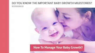 Do you know the important baby growth milestones
