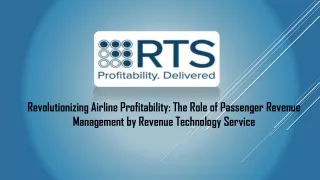 The Role of Passenger Revenue Management by Revenue Technology Service