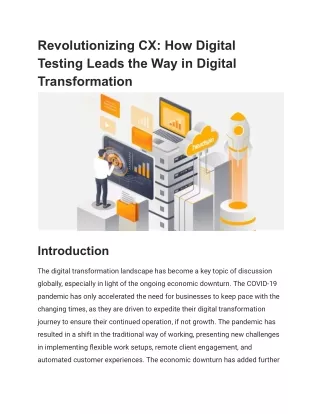 Revolutionizing CX_ How Digital Testing Leads the Way in Digital Transformation