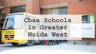 Cbse Schools in Greater Noida West