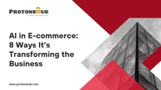 AI in E-commerce - Protonshub Technologies