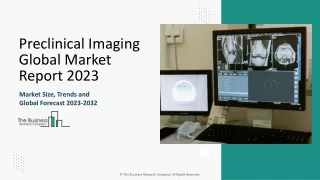 Preclinical Imaging Market Demand Analysis, Growth Report 2024-2033