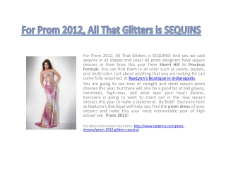 For Prom 2012, All That Glitters is