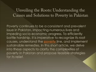 Unveiling the Roots Understanding the Causes and Solutions to Poverty in Pakistan