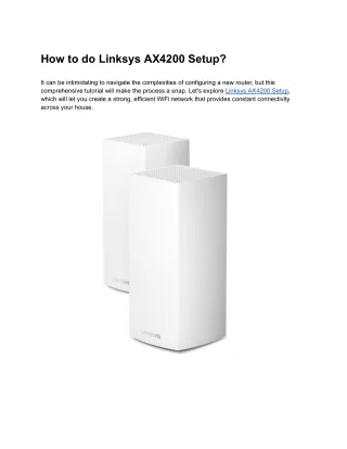 How to do Linksys AX4200 Setup